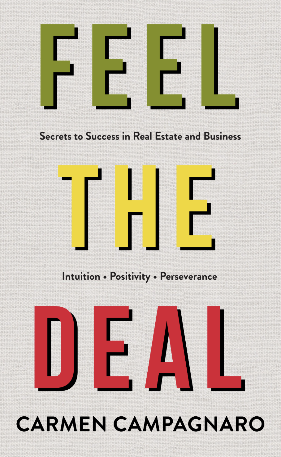 Feel The Deal - Real Estate secrets